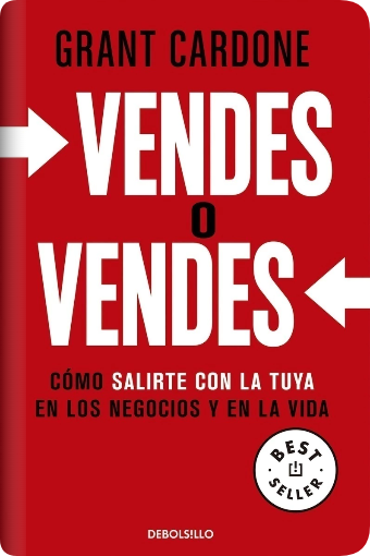 Vendes o Vendes — Grant Cardone